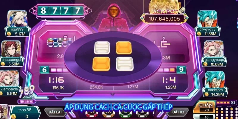 Áp dụng cách cá cược gấp thếp