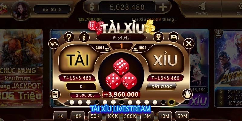 Tài Xỉu Livestream