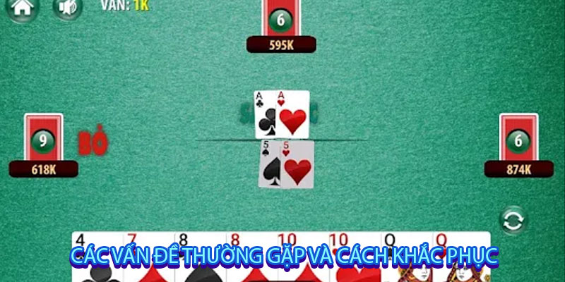 Các vấn đề thường gặp và cách khắc phục