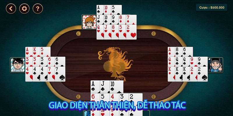 Giao diện thân thiện, dễ thao tác